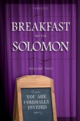  Breakfast With Solomon Volume 2 