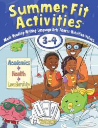  Summer Fit Activities, Third - Fourth Grade 