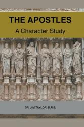  The Apostles: A Character Study 