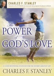  The Power of God\'s Love: A 31 Day Devotional to Encounter the Father\'s Greatest Gift 