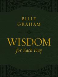  Wisdom for Each Day (Large Text Leathersoft): 365 Daily Devotions 