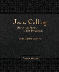  Jesus Calling Note-Taking Edition, Leathersoft, Black, with Full Scriptures: Enjoying Peace in His Presence (a 365-Day Devotional and Prayer Journal) 