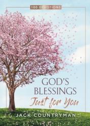  God\'s Blessings Just for You: 100 Devotions 