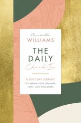  The Daily Check-In: A 60-Day Journey to Finding Your Strength, Faith, and Wholeness 