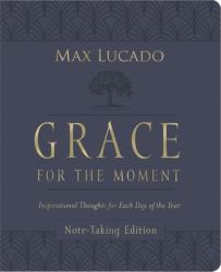  Grace for the Moment Volume I, Note-Taking Edition, Leathersoft: Inspirational Thoughts for Each Day of the Year 