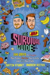  The Jstu Survival Guide: 100 Days to Conquer Your Fears, Shatter Your Limits, and Build Your Faith 