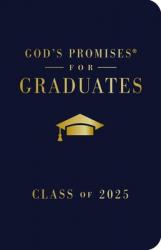  God\'s Promises for Graduates: Class of 2025 - Navy NKJV: New King James Version 