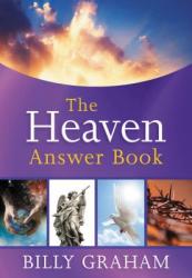  The Heaven Answer Book: Understanding Eternity 