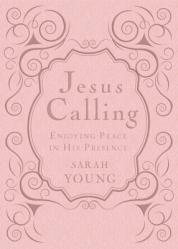  Jesus Calling, Pink Leathersoft, with Scripture References: Enjoying Peace in His Presence (a 365-Day Devotional) 