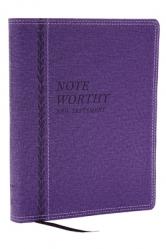  Noteworthy New Testament: Read and Journal Through the New Testament in a Year (Nkjv, Purple Leathersoft, Comfort Print) 