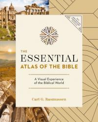  The Essential Atlas of the Bible 