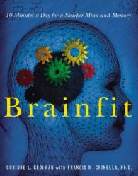  Brainfit: 10 Minutes a Day for a Sharper Mind and Memory 