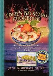  Louie\'s Backyard Cookbook: Irresistible Island Dishes and the Best Ocean View in Key West 