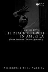  The Black Church in America: African American Christian Spirtuality 