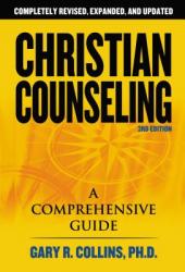  Christian Counseling 3rd Edition: Revised and Updated 