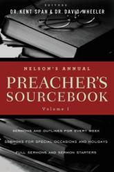  Nelson\'s Annual Preacher\'s Sourcebook, Volume 1 