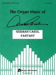  German Carol Fantasy: The Organ Music of Diane Bish Series 