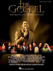  The Gospel; Music from the Motion Picture Soundtrack 