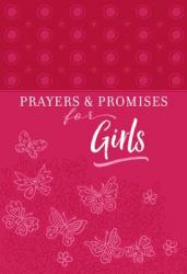  Prayers & Promises for Girls 