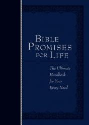  Bible Promises for Life: The Ultimate Handbook for Your Every Need 