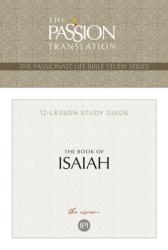  Tpt the Book of Isaiah: 12-Lesson Study Guide 