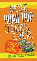  Best Road Trip Jokes Ever: Jokes for Kids 