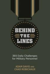  Behind the Lines: 365 Daily Challenges for Military Personnel 