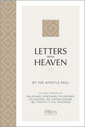  Letters from Heaven (2020 Edition): By the Apostle Paul 