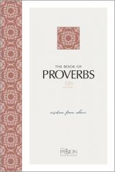  The Book of Proverbs (2020 Edition): Wisdom from Above 