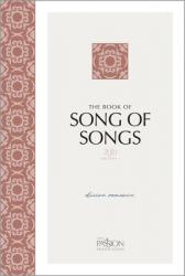  The Book of Song of Songs (2020 Edition): Divine Romance 