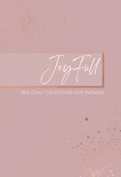  Joyfull: 365 Daily Devotions for Women 