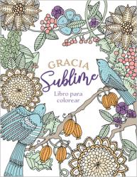  Gracia Sublime (Libro Para Colorear) 