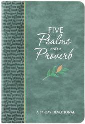  Five Psalms and a Proverb: A 31-Day Devotional 