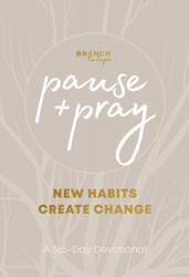  Pause and Pray @ 1:11: New Habits Create Change 