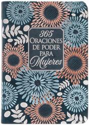  365 Oraciones de Poder Para Mujeres 