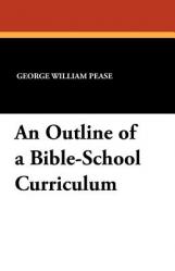  An Outline of a Bible-School Curriculum 