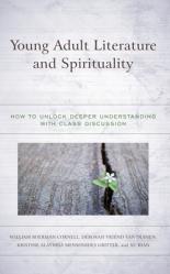  Young Adult Literature and Spirituality: How to Unlock Deeper Understanding with Class Discussion 