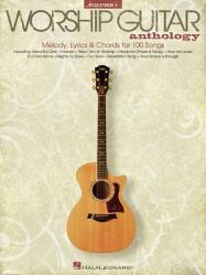  Worship Guitar Anthology, Volume 1 