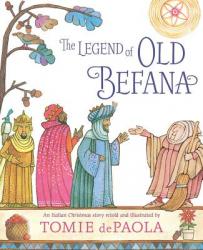  The Legend of Old Befana: An Italian Christmas Story 