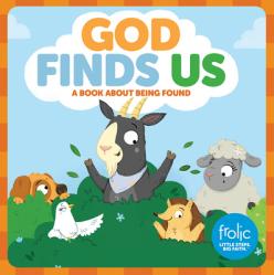  God Finds Us: A Book about Being Found 