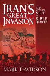  Iran\'s Great Invasion and Why It\'s Next in Bible Prophecy 