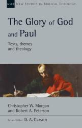  The Glory of God and Paul: Volume 58 