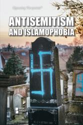  Antisemitism and Islamophobia 