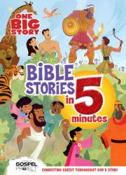  One Big Story Bible Stories in 5 Minutes, Padded Hardcover: Connecting Christ Throughout God\'s Story 