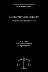  Democracy and Morality: Religious and Secular Views 