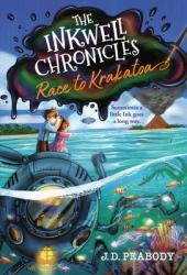  The Inkwell Chronicles: Race to Krakatoa, Book 2 