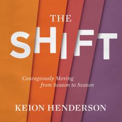  The Shift Lib/E: Courageously Moving from Season to Season 