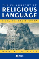  The Philosophy of Religious Language: Sign, Symbol and Story 