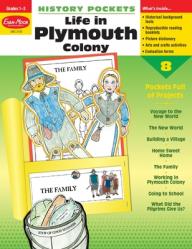  History Pockets: Life in Plymouth Colony, Grade 1 - 3 Teacher Resource 