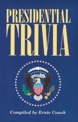  Presidential Trivia 